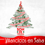 Villancicos En Salsa Son De Tikizia