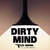 Caratula frontal de Dirty Mind (Featuring Sam Martin) (Cd Single) Flo Rida