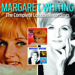 The Complete London Recordings Margaret Whiting