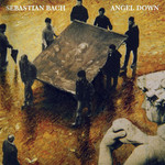 Angel Down (Japan Edition) Sebastian Bach