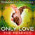 Caratula frontal de Only Love (Featuring Pitbull & Gene Noble) (The Remixes) (Cd Single) Shaggy