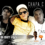 No More Tears (The Real) Chapa C