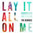 Caratula frontal de Lay It All On Me (Featuring Ed Sheeran) (The Remixes) (Ep) Rudimental