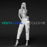 Touch Me (Cd Single) Vesta Lugg