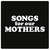 Cartula frontal Fat White Family Songs For Our Mothers