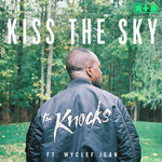Kiss The Sky (Featuring Wyclef Jean) (Cd Single) The Knocks
