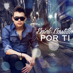 Por Ti (Cd Single) Erick Castillo