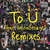Caratula frontal de To  (Featuring Alunageorge) (Remixes) (Ep) Skrillex & Diplo