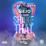 Shake That (Featuring ejo) (Cd Single) Jamby El Favo