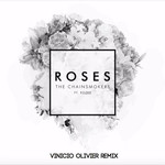 Roses (Featuring Rozes) (Vinicio Olivier Remix) (Cd Single) The Chainsmokers
