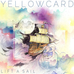 Lift A Sail Yellowcard