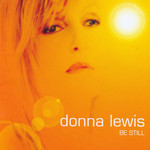 Be Still Donna Lewis