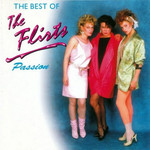 Passion: The Best Of The Flirts The Flirts