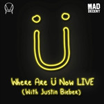Where Are  Now (Featuring Justin Bieber) (Live) (Cd Single) Skrillex & Diplo