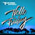 Caratula frontal de Hello Friday (Featuring Jason Derulo) (Cd Single) Flo Rida