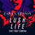 Cartula frontal Zara Larsson Lush Life (Featuring Tinie Tempah) (Remixes) (Cd Single)