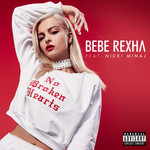 No Broken Hearts (Featuring Nicki Minaj) (Cd Single) Bebe Rexha
