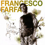 Human Bridge Francesco Farfa