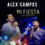 Carátula frontal Alex Campos Mi Fiesta (Featuring Silvestre Dangond) (En Vivo) (Cd Single)