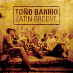 Too Barrio Latin Groove Too Barrio Latin Groove