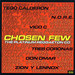  Chosen Few: The Platinum Reggaeton