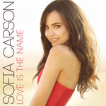 Love Is The Name (Cd Single) Sofia Carson