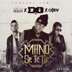 La Mano Se Te Fue (Featuring Justin Quiles & Gotay El Autentiko) (Remix) (Cd Single) D.ozi
