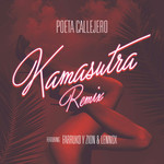Kamasutra (Featuring Farruko, Zion & Lennox) (Remix) (Cd Single) Poeta Callejero