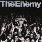 This Song Is About You (Cd Single) The Enemy
