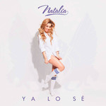 Ya Lo Se (Cd Single) Natalia