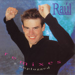 Remixes Y Unplugged Raul