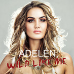 Wild Like Me (Cd Single) Adelen