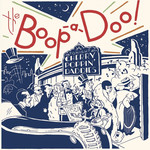 The Boop-A-doo! Cherry Poppin' Daddies