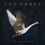 The Wild Swan Foy Vance