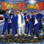 Invasion Tropi-Ka'l Sound