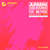 Cartula frontal Armin Van Buuren Another You (Featuring Mr. Probz) (Pretty Pink Remix) (Cd Single)