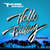 Caratula frontal de Hello Friday (Featuring Jason Derulo) (Remixes) (Ep) Flo Rida
