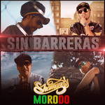 Sin Barreras (Featuring Morodo) (Cd Single) Shamanes Crew