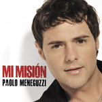 Mi Mision (La Mia Missione) (Cd Single) Paolo Meneguzzi