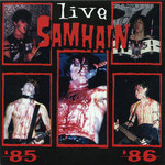 Live '85-'86 Samhain
