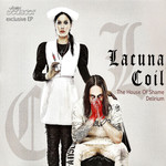 The House Of Shame / Delirium (Ep) Lacuna Coil