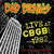 Cartula frontal Bad Brains Live At Cbgb 1982
