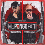Me Pongo Pa' Ti (Featuring Genio El Mutante) (Cd Single) Filarmonick