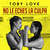 Cartula frontal Toby Love No Le Eches La Culpa (Cd Single)
