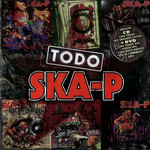 Todo Ska-P (Deluxe Edition) Ska-P