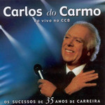 Ao Vivo No Ccb Carlos Do Carmo