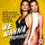 Carátula frontal Alexandra Stan We Wanna (Featuring Daddy Yankee) (The Remixes) (Ep)