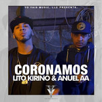 Coronamos (Featuring Anuel Aa) (Cd Single) Lito Kirino