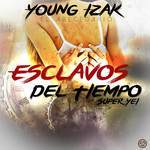 Esclavos Del Tiempo (Cd Single) Young Izak
