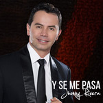 Y Se Me Pasa (Cd Single) Jhonny Rivera
